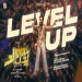 Level Up (Chatha Pacha) Anand Sreeraj, MC Couper, DAWgeek